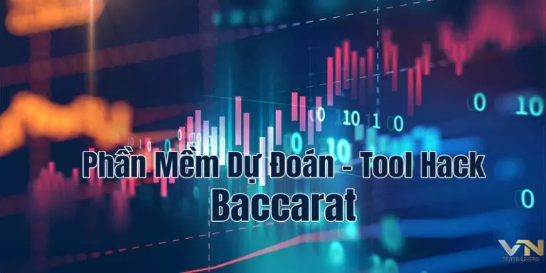 Phần mềm hack Baccarat online